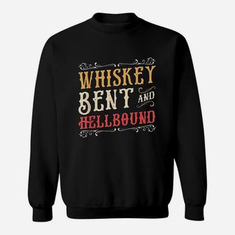Whiskey Bent And Hellbound Funny Alcoholic Sweatshirt - Thegiftio UK
