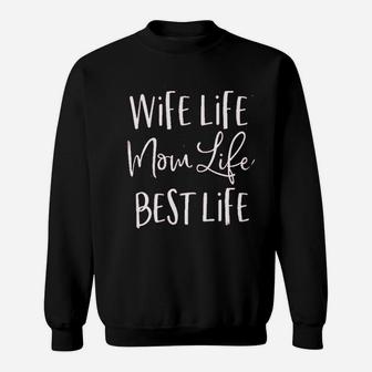 Wife Life Letter Sweatshirt | Crazezy