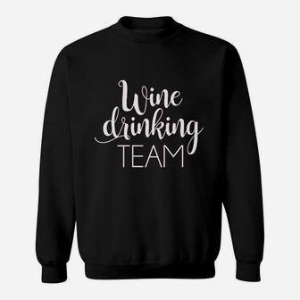 Wine Drinking Team Sweatshirt | Crazezy DE