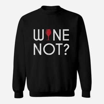 Wine Not Funny Wine Sweatshirt - Thegiftio UK