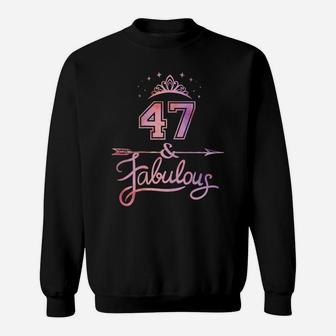 Women 47 Years Old And Fabulous Happy 47Th Birthday Sweatshirt | Crazezy DE
