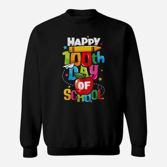 Womens 100Th Day Of School Gift For Teachers Happy 100 Days Sweatshirt | Crazezy CA