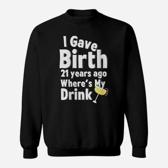 Womens 21St Birthday Gift For Her Featuring A Cute Margarita Drink Sweatshirt | Crazezy CA