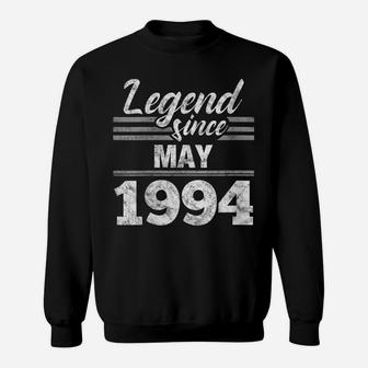 Womens 25Th Birthday Gift Legend Since May 1994 Sweatshirt | Crazezy