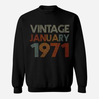 Womens 50 Years Old Retro Birthday Gift Vintage January 1971 Sweatshirt | Crazezy