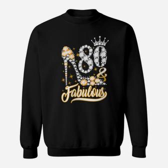 Womens 80 And Fabulous - 80Th Birthday Funny Shoes Crown Diamond Sweatshirt | Crazezy AU