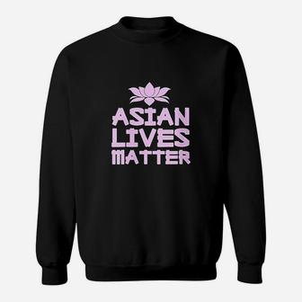 Womens Asian Lives Matter Aapi Proud Asian American Pride Stop Hate Sweatshirt - Thegiftio