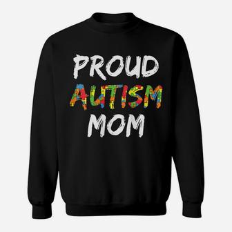 Womens Autism Awareness Clothes Proud Autism Mom Sweatshirt | Crazezy