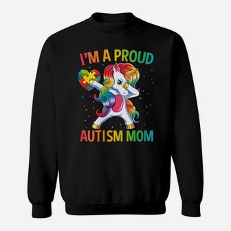 Womens Autism Awareness Dabbing Unicorn Proud Autism Mom Gift Sweatshirt | Crazezy CA