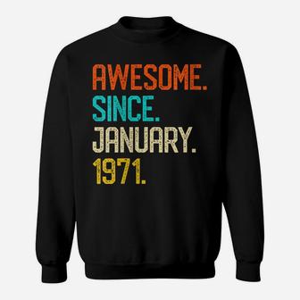 Womens Awesome Since January 1971 Vintage 50Th Birthday Gift Sweatshirt | Crazezy DE