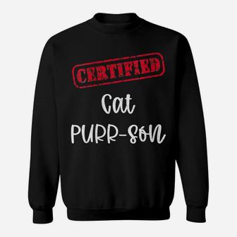 Womens Certified Cat Purr-Son Funny Cat Pun For The Cat Lover Sweatshirt | Crazezy DE