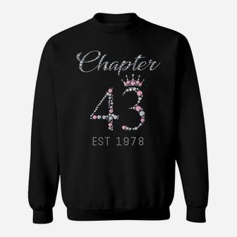 Womens Chapter 43 Est 1978 43Rd Birthday Tee Gift For Womens Sweatshirt | Crazezy