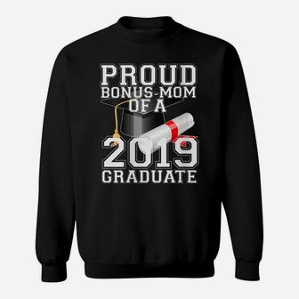 Womens Class Of 2019 Proud Bonus Mom Matching Graduation Varsity Sweatshirt | Crazezy
