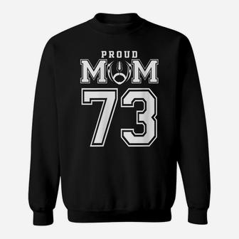 Womens Custom Proud Football Mom Number 73 Personalized For Women Sweatshirt | Crazezy