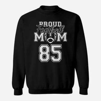 Womens Custom Proud Football Mom Number 85 Personalized Women Sweatshirt | Crazezy