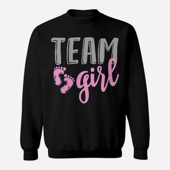 Womens Cute Team Girl Gender Reveal Baby Shower Sweatshirt | Crazezy