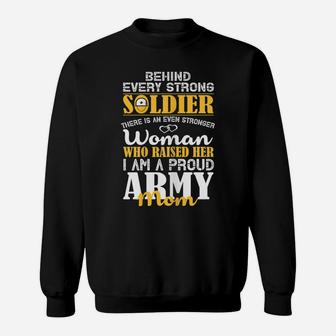 Womens Every Strong Soldier Military Parents Proud Army Mom Sweatshirt | Crazezy