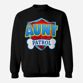 Womens Funny Aunt Patrol - Dog Mom, Dad For Men Women Sweatshirt | Crazezy UK
