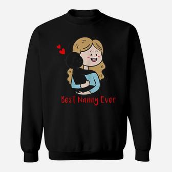Womens Funny Best Nanny Ever, Nanny Design Sweatshirt | Crazezy