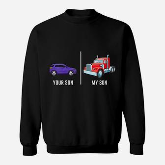 Womens Funny Truck Driver Mom My Son Trucker Proud Mother Gift Sweatshirt | Crazezy AU