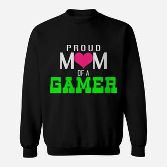 Womens Gaming Proud Mom Of A Gamer Video Game Player Sweatshirt | Crazezy