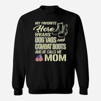 Womens Hero Wears Dog Tags Combat Boots Proud Army Mom Mother Gift Sweatshirt | Crazezy
