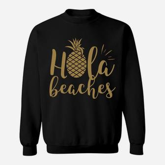 Womens Hola Beaches Pineapple Hawaiian Vacation Sweatshirt | Crazezy CA