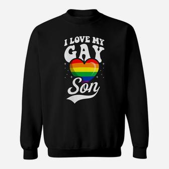 Womens I Love My Gay Son Cute Lgbtq Proud Mom Dad Parent Ally Heart Sweatshirt | Crazezy DE