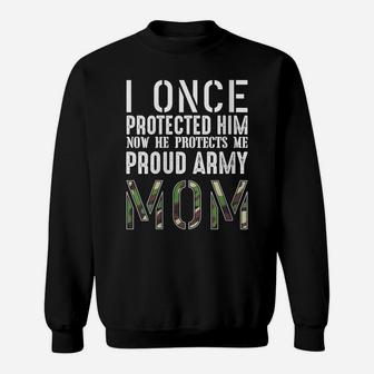 Womens I Once Protected Him Proud Army Mom Military Family Hero Sweatshirt | Crazezy UK