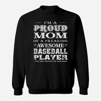Womens I'm Proud Mom Of A Freaking Awesome Baseball Player T-Shirt Sweatshirt | Crazezy
