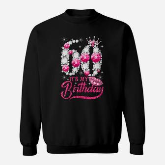 Womens It's My 60Th Birthday Queen 60 Years Old Shoes Crown Diamond Sweatshirt | Crazezy