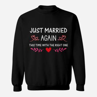Womens Just Married Again Funny Aniversary Outfit For A Couple Sweatshirt | Crazezy