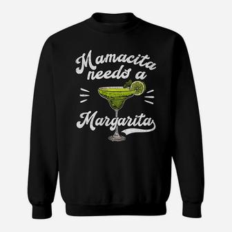 Womens Mamacita Needs A Margarita Funny Mother's Day Gift Sweatshirt | Crazezy CA