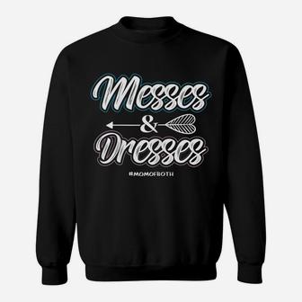 Womens Messes And Dresses Mom Of Both Proud Mother Apparel Sweatshirt | Crazezy CA