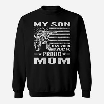 Womens Military My Son Has Your Back Proud Mom Patriotic Soldier Sweatshirt | Crazezy AU