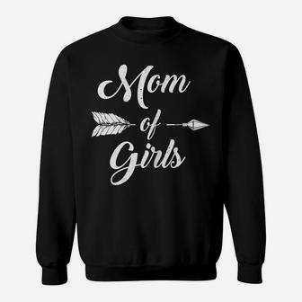 Womens Mom Of Girls Mommy And Daughter Funny Proud Mother Mama Sweatshirt | Crazezy DE