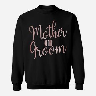 Womens Mother Of The Groom Wedding Party Proud Mom Gift Sweatshirt | Crazezy
