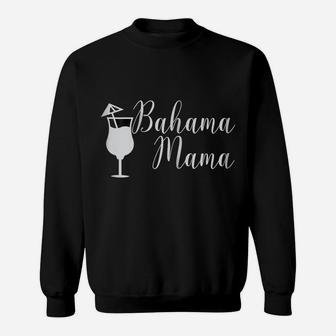 Womens Mother's Day Shirt - Bahama Mama T Shirt Gift Sweatshirt | Crazezy AU