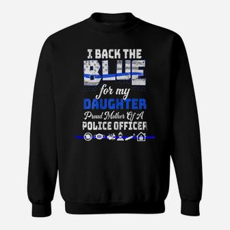 Womens Mothers Day Tshirt For Mom Of Police Daughter Plus Size Tee Sweatshirt | Crazezy AU