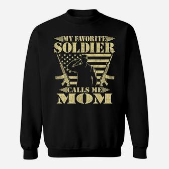 Womens My Favorite Soldier Calls Me Mom - Proud Military Mom Gifts Sweatshirt | Crazezy