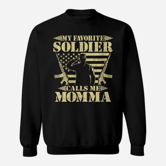 Womens My Favorite Soldier Calls Me Momma Proud Military Mom Gifts Sweatshirt | Crazezy CA