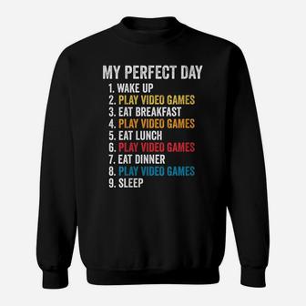 Womens My Perfect Day Video Games Funny Grandson Gamer Gift Sweatshirt | Crazezy