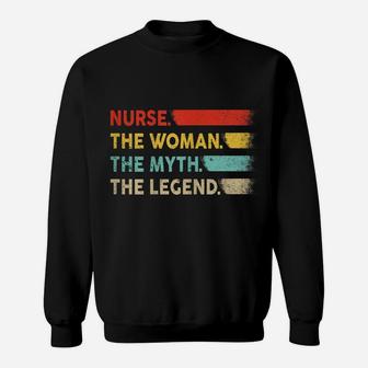 Womens Nurse The Woman The Myth The Legend Vintage Retro Nurse Gift Sweatshirt | Crazezy DE