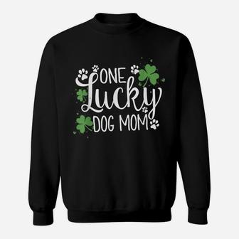 Womens One Lucky Dog Mom Shirt St Patrick Day Cute Dog Mom Sweatshirt | Crazezy