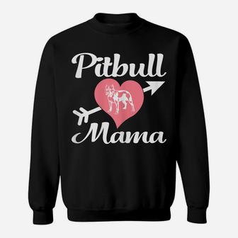 Womens Pitbull Mama Shirt Pit Bull Lover Owner Gifts Dog Pittie Mom Sweatshirt | Crazezy CA