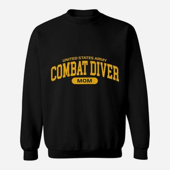 Womens Proud Army Combat Diver Mom Sweatshirt | Crazezy CA