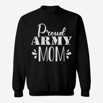 Womens Proud Army Mom Us Flag Shirt Military Pride Gift Sweatshirt | Crazezy AU