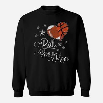 Womens Proud Football Basketball Bonus Mom Ball Mother's Day Tshirt Sweatshirt | Crazezy AU