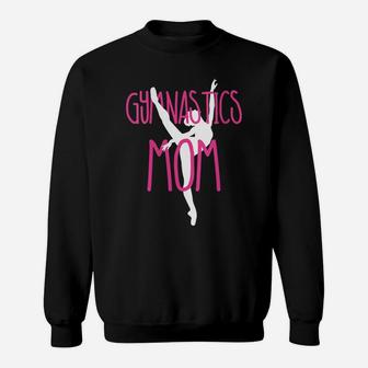 Womens Proud Gymnastics Mom Gymnastics Shirt Gift For Gymnast Mom Sweatshirt | Crazezy