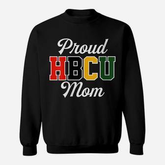 Womens Proud Hbcu Mom Black College And University Mother's Day Sweatshirt | Crazezy